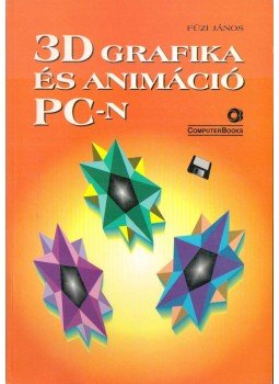 Füzi János - 3D grafika és animáció PC-n,  1996 antikvár könyv