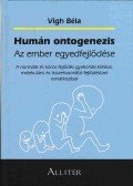 Dr. Vígh Béla - Humán ontogenezis