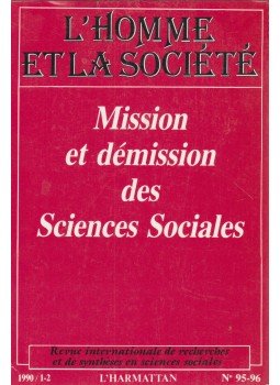 René Gallissot - Mission et démission des Sciences Sociales 1990/1-2., Paris 1990 antikvár könyv
