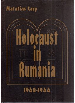 Carp, Matatias - Holocaust in Rumania 1940-1944,  1994 antikvár könyv