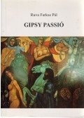 Ruva Farkas Pál - Gipsy passió - Gangesztől a Dunáig (dedikált)