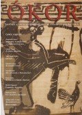 Böröczki Tamás,Tamás Ábel, Vámos Péter,Vér Ádám - Ókor 2007. Vi. évf. 1-2. szám