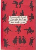 Császár István,Dosztojevszkij, Fjodor Mihajlovics - Istvánfalva
