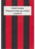 Szabó Szonja - Magyarország egy erdélyi szemével