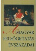 Kardos József - A magyar felsőoktatás évszázadai