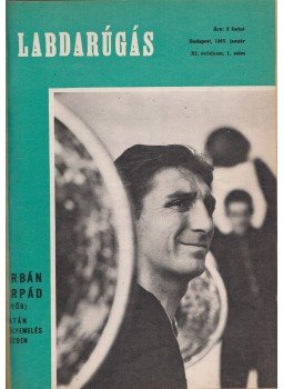  - Labdarúgás 1965/1. Január - 1967/12. December + 1964. Olimpiai szám, Budapest 1965 antikvár könyv
