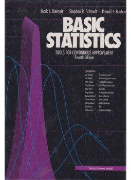 Mark J. Kiemele, Stephen R. Schmidt, Ronald J. Berdine - Basic Statistic Mark J. Kiemele, Stephen R. Schmidt, Ronald J. Berdine - Basic Statistic, Colorado Springs 1997 antikvár könyv