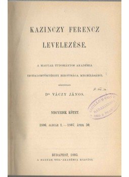 Váczy János - Kazinczy Ferencz levelezése IV., Budapest 1893 antikvár könyv