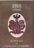 Sarkady Sándor - Sopron és környéke 1922-1990