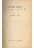 Katona József - Katona József válogatott munkái