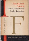 Nizsalovszky Endre,Lukácsy Sándor - Eötvös József levelei Szalay Lászlóhoz