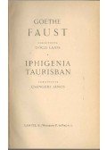 Johann Wolfgang Goethe - Faust / Iphigenia Taurisban