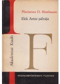 Marianna D. Birnbaum - Elek Artúr pályája