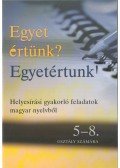 Török Ágnes - Egyet értünk? Egyetértünk!