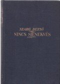 Szabó Dezső - Nincs menekvés