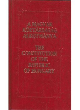 Kukorelli István - A Magyar Köztársaság Alkotmánya - The Constitution of the Republic of Hungary, Budapest 2002 antikvár könyv