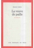 NESPO, FRANCE - La veuve de paille (dedikált)
