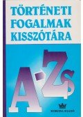 Simándi Irén - Történeti fogalmak kisszótára A-Zs
