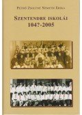 Pethő Zsoltné Németh Erika - Szentendre iskolái 104?-2005 (dedikált)