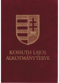 Berkovits György - Kossuth Lajos alkotmányterve