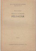 Korecz Lászlóné - Ábrázoló geometria példatár