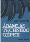 Fűzy Olivér - Áramlástechnikai gépek