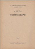 Dr. Fülöp Zoltán - Kalorikus gépek