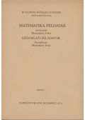 Monostory Iván (szerk.) - Matematika példatár - Szigorlati feladatok
