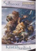 R.A. Salvatore - Kristályszilánk