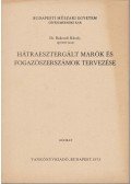 Dr. Bakondi Károly - Hátraesztergált marók és fogazószerszámok tervezése
