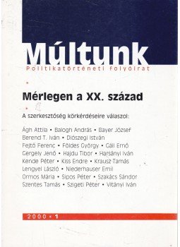 Moharos Éva, Sipos Balázs - Múltunk 2000/1. Moharos Éva, Sipos Balázs - Múltunk 2000/1., Budapest 2000 antikvár könyv