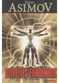 Isaac Asimov,Martin H. Greenberg - Szívélyes Fahrenheit