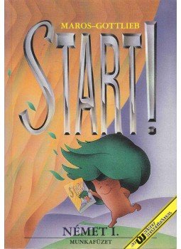 Maros Judit, Szitnyainé Gottlieb Éva - Start! Német I. - Munkafüzet Maros Judit, Szitnyainé Gottlieb Éva - Start! Német I. - Munkafüzet, Budapest 1994 antikvár könyv