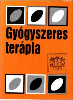 Balogh Emese, Bihari Erika, Csóka Gabriella, Marton Sylvia, Zelkó Romána, Rácz István, Dr. De Chatel Rudolf - Gyógyszeres terápia Balogh Emese, Bihari Erika, Csóka Gabriella, Marton Sylvia, Zelkó Romána, Rácz István, Dr. De Chatel Rudolf - Gyógyszeres terápia, Budapest 0 antikvár könyv