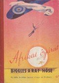 JOHNS, W. E. CAPTAIN - Afrikai őrjárat