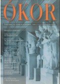 Böröczki Tamás,Tamás Ábel, Vámos Péter - Ókor 2006. V. évf. 1. szám