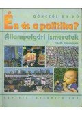 Gönczöl Enikő - Én és a politika?