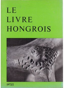 Gera György - Le Livre Hongrois 1972/2, Budapest 1972 antikvár könyv