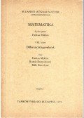 Farkas Miklós,Kotsis Domokosné,Mile Károlyné - Matematika VIII. - Differenciálegyenletek