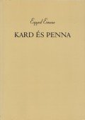 Egyed Emese - Kard és penna