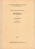 Füzessy Zoltán (szerk.) - Fizika I. - Gyakorlat II.