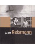 Kincses Károly - A két Reismann (dedikált)