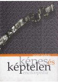 Arató András - Képes és képtelen enciklopédia