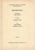 Farkas Miklós,Hoffmann Tiborné - Matematika IV. - Végtelen sorok