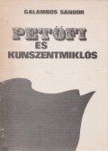 Galambos Sándor - Petőfi és Kunszentmiklós