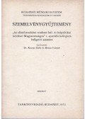 Karsai Elek,Berán Istvánné - Szemelvénygyűjtemény "Az ellenforradalmi rendszer kül- és belpolitikai kérdései Magyarországon" c. speciális kollégium hallgatói számára
