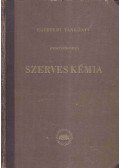 Zemplén Géza - Szerves kémia