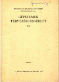 Dr. Vörös Imre - Gépelemek tervezési segédlet I/2.
