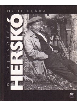 Muhi Klára - Herskó interjúkötet Muhi Klára - Herskó interjúkötet, Budapest 2006 antikvár könyv