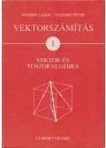 Tasnádi Péter,Jánossy Lajos - Vektorszámítás I.